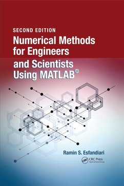 Numerical Methods for Engineers and Scientists Using MATLAB® (eBook, ePUB) - Esfandiari, Ramin S.
