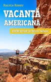 Vacan¿a americana. 20.000 de km în vestul salbatic (eBook, ePUB)