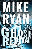 Ghost Revival (CIA Ghost, #4) (eBook, ePUB) Ghost Revival (CIA Ghost, #4) (eBook, ePUB)