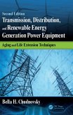 Transmission, Distribution, and Renewable Energy Generation Power Equipment (eBook, ePUB)