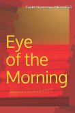 Eye of the Morning