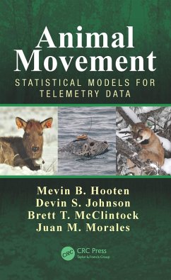 Animal Movement (eBook, ePUB) - Hooten, Mevin B.; Johnson, Devin S.; McClintock, Brett T.; Morales, Juan M.
