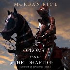 De Opkomst Van De Heldhaftige (Koningen En Tovenaars—Boek 2) (MP3-Download)