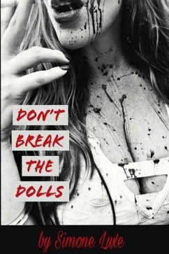 Don't Break the Dolls: Scarlet's Story