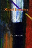 Mixed Journeys