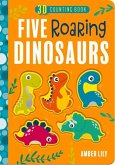 Five Roaring Dinosaurs