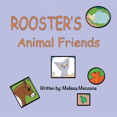 Rooster's Animal Friends - Menzone, Melissa