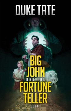 Big John and the Fortune Teller - Tate, Duke