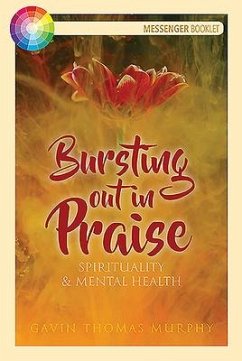 Bursting Out in Praise - Murphy, Gavin Thomas