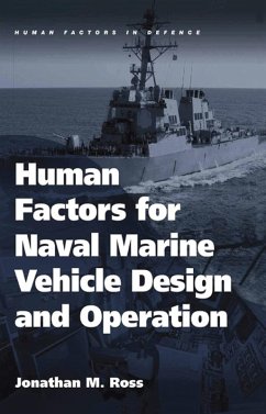 Human Factors for Naval Marine Vehicle Design and Operation (eBook, ePUB) - Ross, Jonathan M.