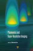 Plasmonics and Super-Resolution Imaging (eBook, ePUB) Plasmonics and Super-Resolution Imaging (eBook, ePUB)