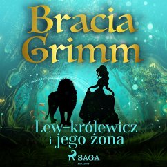 Lew-królewicz i jego żona (MP3-Download) - Grimm, Bracia