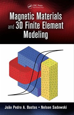 Magnetic Materials and 3D Finite Element Modeling (eBook, ePUB) - Bastos, João Pedro A.; Sadowski, Nelson