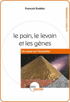 Le pain, le levain et les gènes (eBook, ePUB) - Roddier, François
