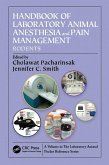Handbook of Laboratory Animal Anesthesia and Pain Management (eBook, ePUB)