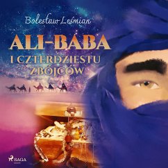 Ali-baba i czterdziestu zbójców (MP3-Download) - Leśmian, Bolesław