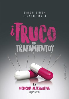 ¿Truco o tratamiento? (eBook, ePUB) - Singh, Simon; Ernst, Edzard