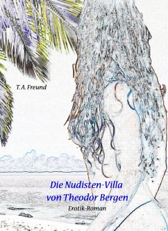 Cover Die Nudisten-Villa von Theodor Bergen (eBook, ePUB)