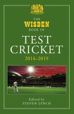 The Wisden Book of Test Cricket 2014-2019 (eBook, ePUB)