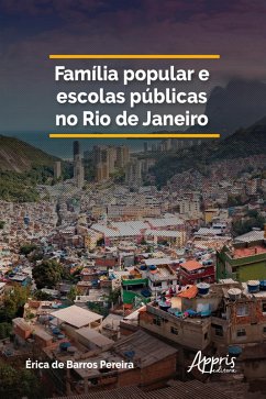 Cover Família popular e escolas públicas no Rio de Janeiro (eBook, ePUB)