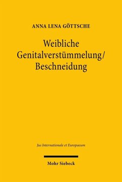 Weibliche Genitalverstümmelung/Beschneidung (eBook, PDF) - Göttsche, Anna Lena