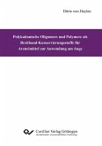 Polykationische Oligomere und Polymere als Breitband-Konservierungsstoffe für Arzneimittel zur Anwendung am Auge (eBook, PDF)