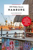 500 Hidden Secrets Hamburg (eBook, ePUB)