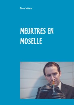 MEURTRES EN MOSELLE (eBook, ePUB)