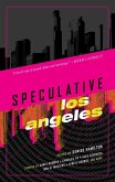 Speculative Los Angeles (eBook, ePUB)