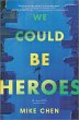 We Could Be Heroes (eBook, ePUB) - Bild 1
