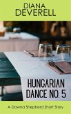 Hungarian Dance No. 5: A Dawna Shepherd Short Story (FBI Special Agent Dawna Shepherd Mysteries, #16) (eBook, ePUB)