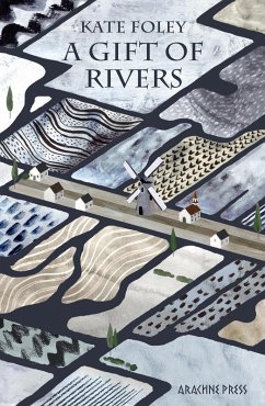 A Gift of Rivers (eBook, ePUB) - Foley, Kate