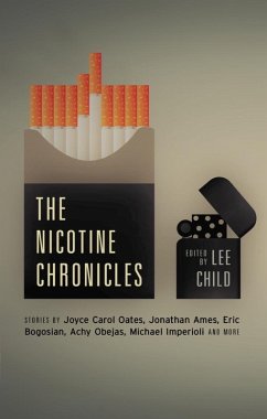 The Nicotine Chronicles (Akashic Drug Chronicles) (eBook, ePUB) - Child, Lee