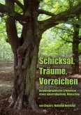 Schicksal, Träume, Vorzeichen (eBook, ePUB) Schicksal, Träume, Vorzeichen (eBook, ePUB)