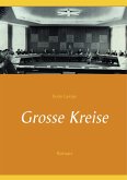 Grosse Kreise (eBook, ePUB)