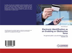 Electronic Identification as an Enabling or Obstructive force