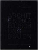 ARCHITEKTUR FORSCHUNG BAUEN