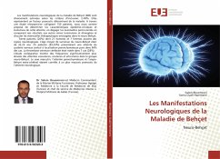 Les Manifestations Neurologiques de la Maladie de Behçet - Bouomrani, Salem;Ouali-Hammami, Sonia