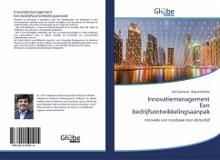 Innovatiemanagement Een bedrijfsontwikkelingsaanpak - Gaikwad, Anil T.;Kanthe, Rajesh