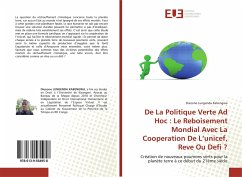 De La Politique Verte Ad Hoc : Le Reboisement Mondial Avec La Cooperation De L¿unicef, Reve Ou Defi ? - Lungenda Kabengwa, Diezone