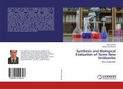 Synthesis and Biological Evaluation of Some New Imidazoles