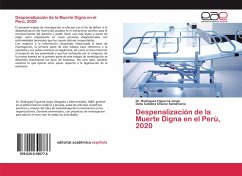 Despenalización de la Muerte Digna en el Perú, 2020 - Rodríguez Figueroa, Jorge;Chávez Santamaría, Delia Catalina