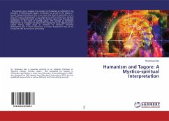 Humanism and Tagore: A Mystico-spiritual Interpretation
