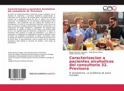 Caracterizacion a pacientes alcoholicos del consultorio 32. Previsora - Sanchez Tamayo, Pedro;Bernat Pérez, Ariel;Pacheco Alba, Maylin