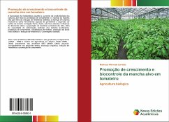 Promoção de crescimento e biocontrole da mancha alvo em tomateiro