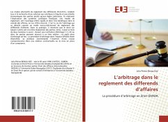 L¿arbitrage dans le reglement des differends d¿affaires - Benga Nze, Julia Périne