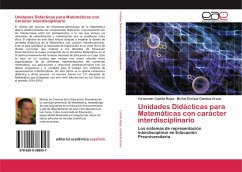 Unidades Didácticas para Matemáticas con carácter interdisciplinario - Castillo Rojas, Yurixander;Gamboa Graus, Michel Enrique