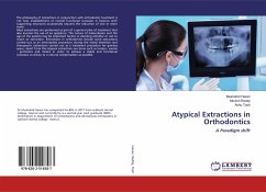 Atypical Extractions in Orthodontics - Hasan, Mushahid;Reddy, Munish;Tosh, Ashu