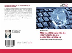 Modelos Regulatorios de intermediación de contenidos digitales