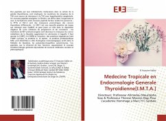 Medecine Tropicale en Endocrnologie Generale Thyroidienne[I.M.T.A.] - Sidibé, El Hassane